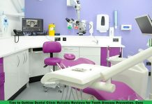 Tips to Getting Dental Clinic Reliable Reviews for Tooth Disease Prevention, Cure